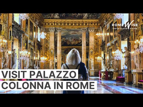 Palazzo Colonna - One of the most stunning galleries in Rome