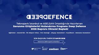 Savunma Sanayiinde Girişim Nasıl Büyütülür? | Teknopark İstanbul Deep 