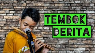 Download lagu TEMBOK DERITA _ CIPT : ASMIN CAYDER - REGY SULING CILIK (COVER) #suling #cover #dangdut mp3