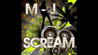 M.J. - Scream [Groove-T Radio Remix] [HQ]