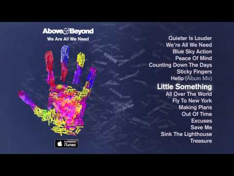Above & Beyond - Little Something feat. Justine Suissa