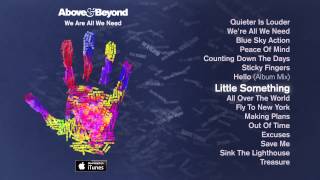 Above &amp; Beyond - Little Something feat. Justine Suissa