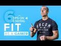 6 Tips to Stay Fit as a Gamer | Jackson