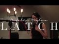 Natalie Taylor "Latch" - Disclosure feat. Sam ...