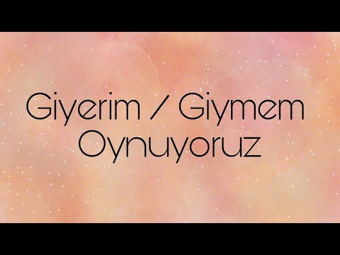 Giyerim / Giymem Oynuyoruz 🏵️ | Aradığın Kombin