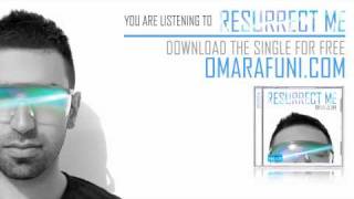 Omar Afuni - Resurrect Me (Acoustic Version) [Audio]