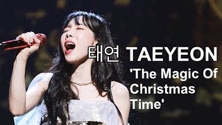 TAEYEON (태연) -  &#39;The Magic Of Christmas Time&#39; Vocal Highlights | 라이브 음역대