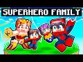 Joining a SUPERHERO Family in Minecraft!