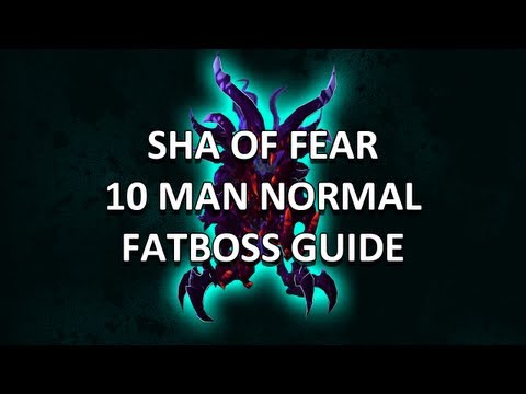 Sha of Fear 10 Man Normal Terrace of Endless Spring Guide - FATBOSS