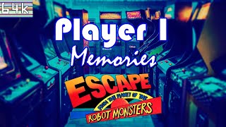 Player 1 Memories #17 (Escape From The Planet Of The Robot Monsters/Arcade/Atari/1989)