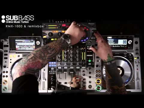 DJ Tutorial - Pioneer RMX 1000