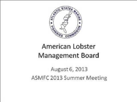 ASMFC Summer Meeting 2013 - American Lobster Board