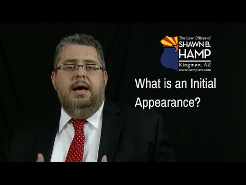 What is an Initial Appearance?