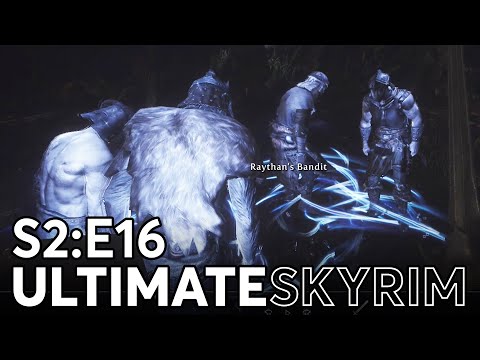 Raythan and the Alik'r - Season 2 Episode 16 - Ultimate Skyrim Let's Play