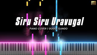 Siru Siru Uravugal Piano Cover  Unnale Unnale  Har