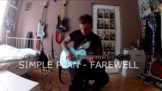 Simple Plan - Farewell (Guitar Cover)