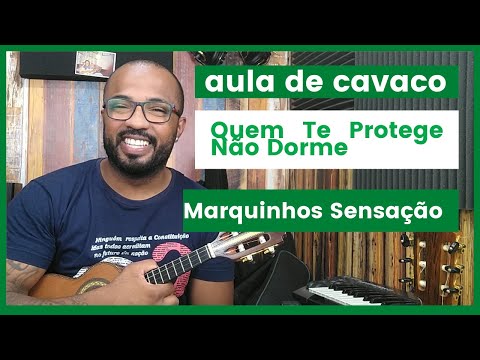 Quem Te Protege Não Dorme - Marquinhos Sensação