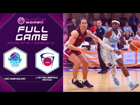KSC Szekszard v Lointek Gernika Bizkaia - Full Game - EuroCup Women 2019-20