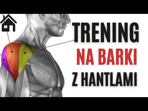 Trening na OKRĄGŁE BARKI z hantlami