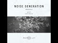 Noise Generation _ Mandala (Original Mix)