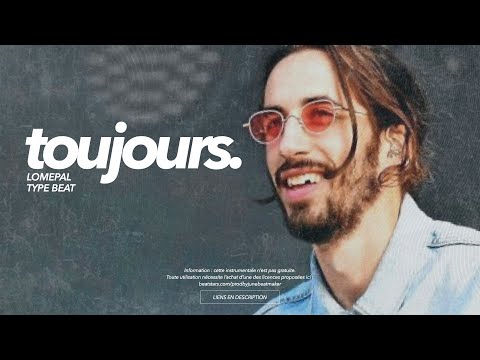 Lomepal Type Beat - "TOUJOURS" 💍 - Instru Rap Mélancolique 2020