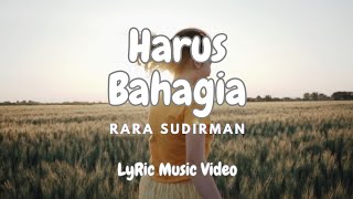 Download lagu Harus Bahagia ( Lyric ) - Rara Sudirman ft Yovie Widianto mp3 Download lagu Harus Bahagia ( Lyric ) - Rara Sudirman ft Yovie Widianto mp3