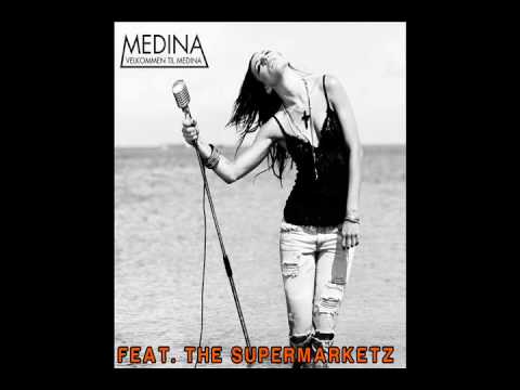 THE SUPERMARKETZ FT. MEDINA - DU ELSKER MIG (RADIO EDIT) HD.