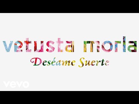 download lagu mp3 mp4 Deseame Suerte Vetusta Morla Letra, download lagu Deseame Suerte Vetusta Morla Letra gratis, unduh video klip Deseame Suerte Vetusta Morla Letra