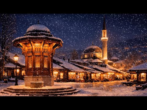 Sarajevo Old Town Relaxation | Relax with Bosnian Sevdah Music & Traditional Ambiance | Baščaršija