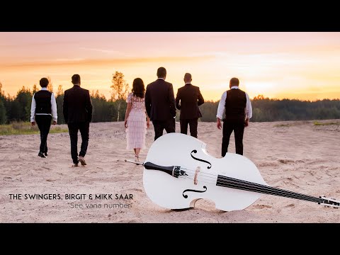 The Swingers, Birgit & Mikk Saar - See vana number