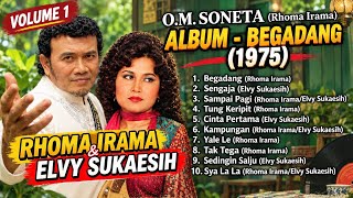 Download lagu Rhoma Irama & Elvy Sukaesih – Album Begadang (1975) | Soneta Vol. 1 | Dangdut Lawas Nostalgia mp3 Download lagu Rhoma Irama & Elvy Sukaesih – Album Begadang (1975) | Soneta Vol. 1 | Dangdut Lawas Nostalgia mp3