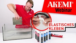 Experten-Webinar: Elastisches Kleben mit Live-Demo von AKEPUR 150 Sandwich Adhes