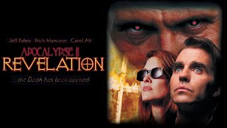 Apocalypse II: Revelation (1999) | Full Movie | Jeff Fahey | Nick Mancuso | Carol Alt video