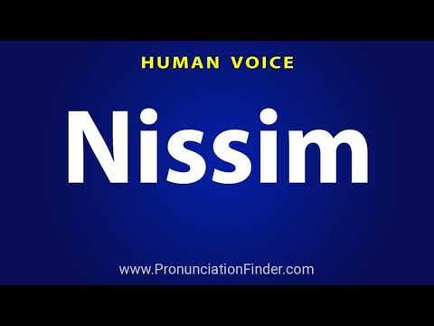 How To Pronounce Nissim