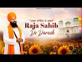 RAJA SAHIB DE DARASH Official Video Baba Gulab Singh Ji Sandeep Garcha New Raja Sahib Songs 2025