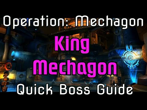 WoW BfA 8.2 Operation: Mechagon - Quick Boss Guide - King Mechagon