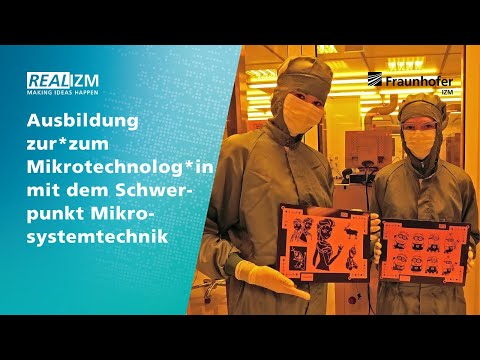 RealIZM Tech Insights: Training as a microtechnologist at Fraunhofer IZM