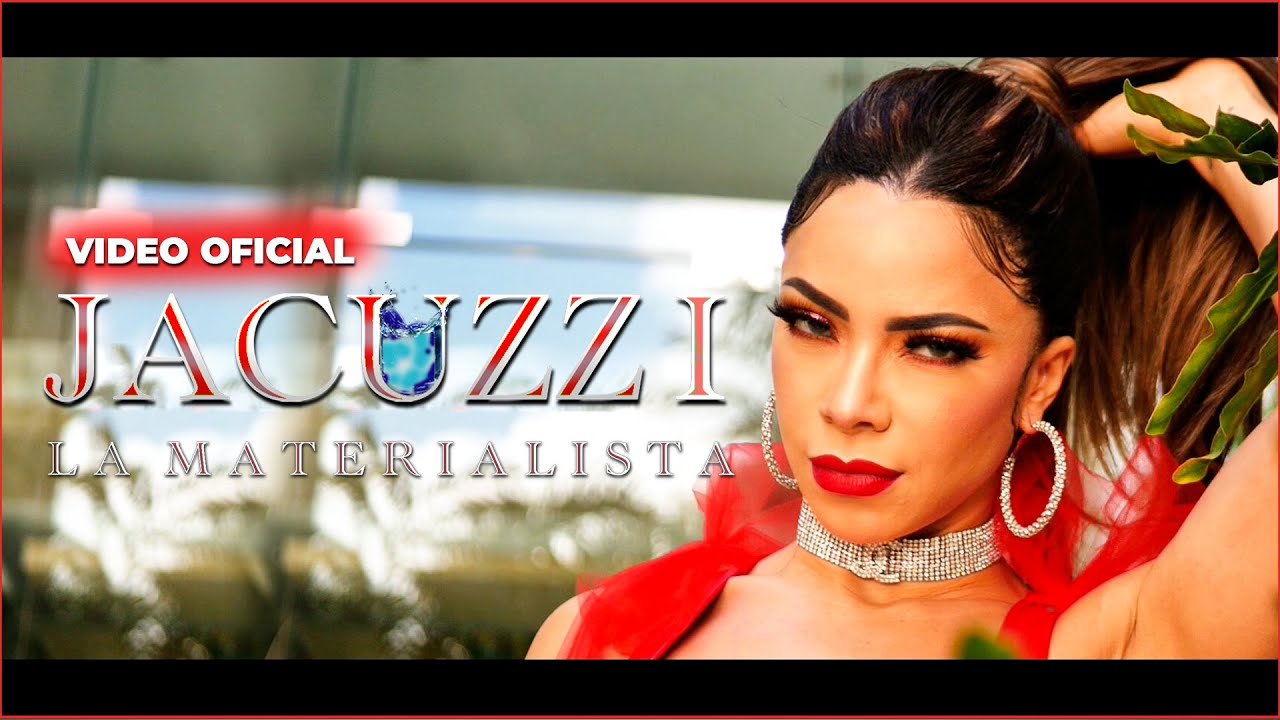 La Materialista — Jacuzzi