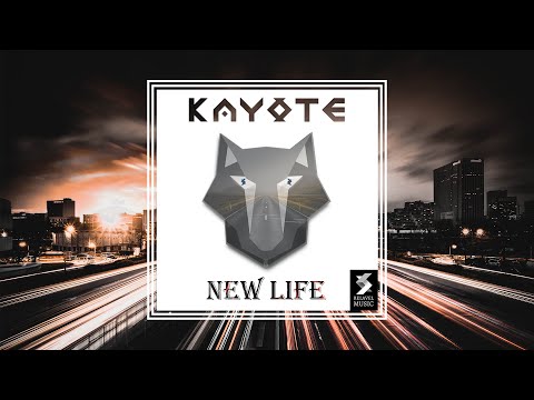 KAYOTE - New Life