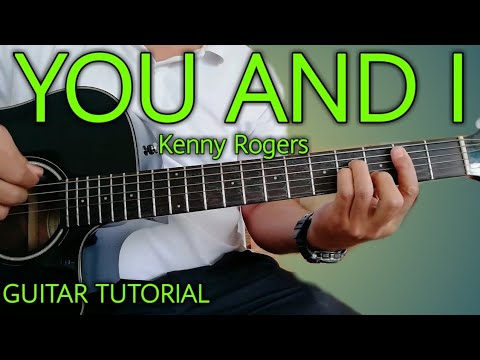 You And I - Kenny Rogers