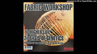 Fabric Workshop - Basics Of Genetics