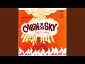 Cabin In The Sky