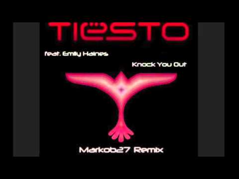Tiesto ft. Emily Haines - Knock You Out (Markob27 Remix)