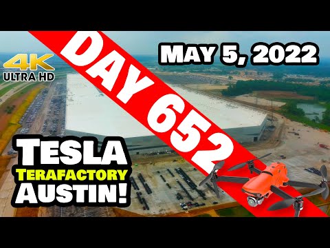LATEST UPDATE FROM GIGA TEXAS! - Tesla Gigafactory Austin 4K  Day 652 - 5/5/22 - Tesla Terafactory