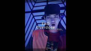 Exo-K - Overdose [Edit Audio]