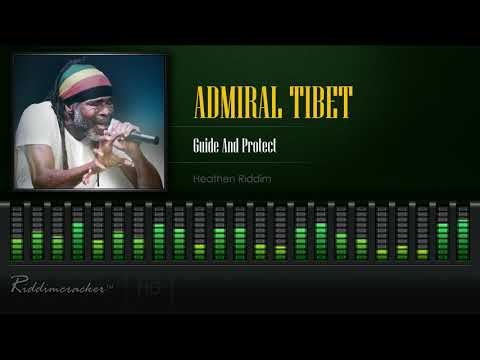 Admiral Tibet - Guide And Protect (Heathen Riddim) [HD]