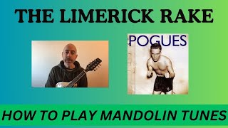 The Limerick Rake (trad / The Pogues) - Mandolin Lesson with TAB, NOTES and CHORDS
