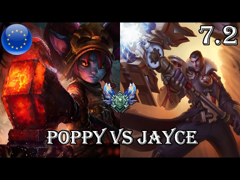 Poppy vs Jayce Top - Patch 7.2 Diamond Ranked Gameplay (League Of Legends)