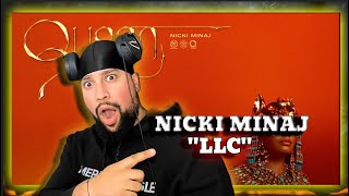 FIRST TIME LISTENING | Nicki Minaj - LLC | THIS RIGHT HERE IS THE 1
