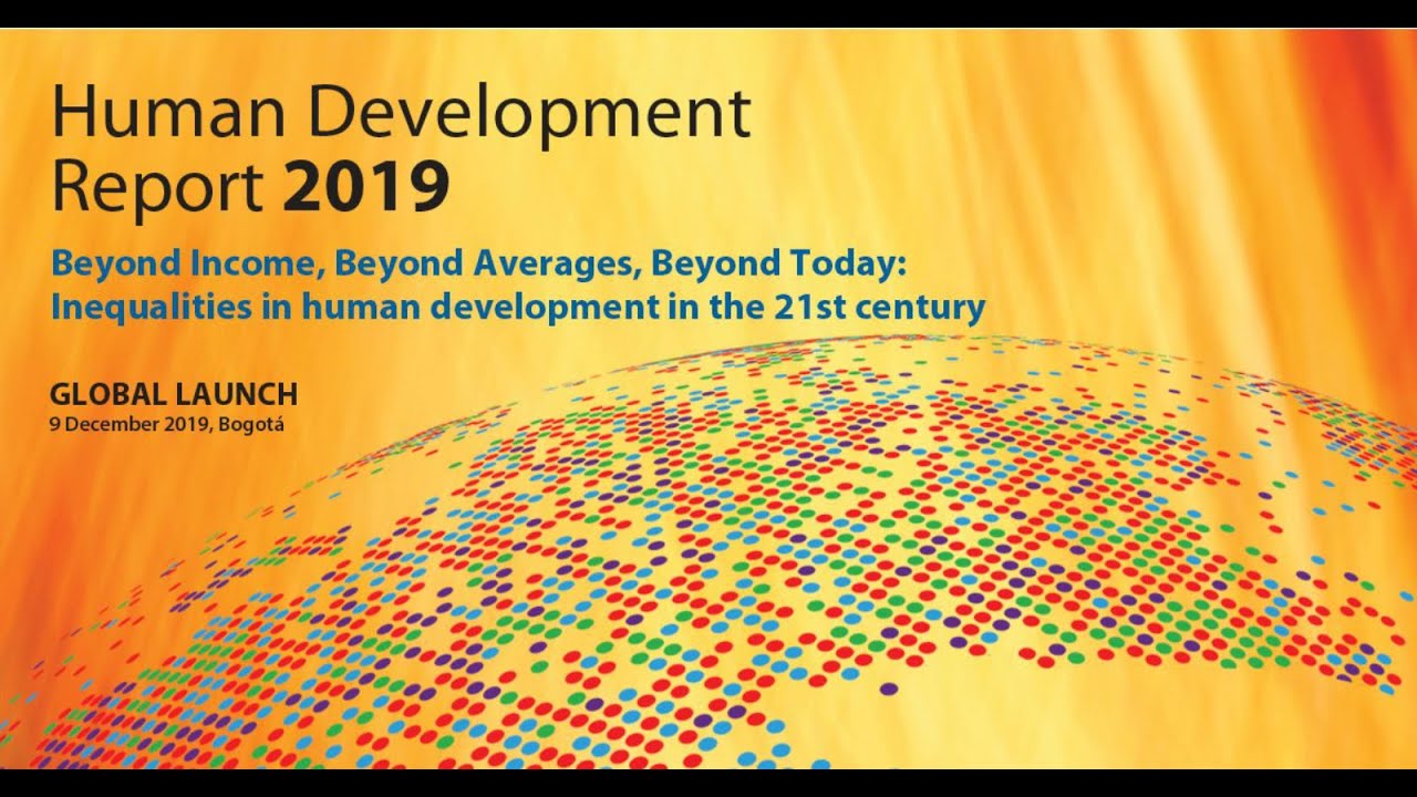 UNDP's Human Development Report Launch 2019